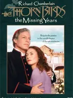 The Thorn Birds: The Missing Years