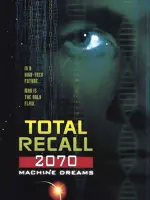 Total Recall 2070