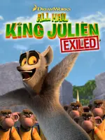 All Hail King Julien: Exiled 