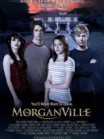 MorganVille: The Series