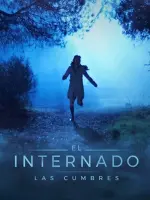 El Internado: Las Cumbres