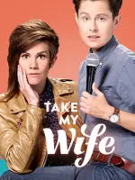 Take My Wife