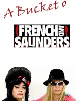 A Bucket o' French and Saunders