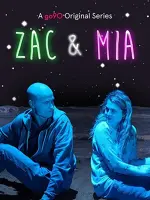 Zac & Mia