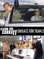 Alarm für Cobra 11 - Einsatz für Team 2