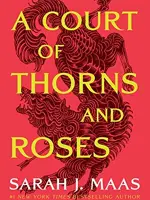 A Court of Thorns and Roses