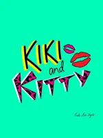 Kiki & Kitty