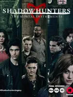 Shadowhunters: The Mortal Instruments