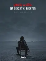 Çekiç ve Gül: Bir Behzat Ç. Hikayesi