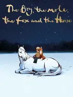 The Boy, the Mole, the Fox and the Horse