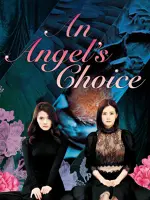 An Angel's Choice