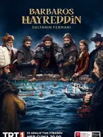 Barbaros Hayreddin: Sultanın Fermanı