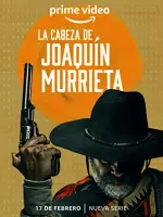 La Cabeza de Joaquín Murrieta
