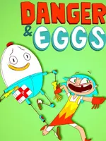 Danger & Eggs