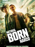 Natural Born Narco