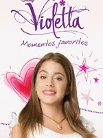 Violetta: Momentos Favoritos