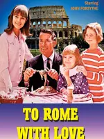 To Rome with Love