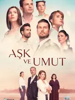 Aşk ve Umut