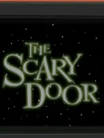 The Scary Door Narrator