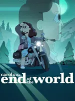 Carol & The End of the World