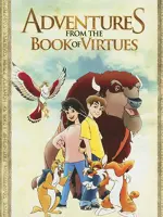 Adventures from the Book of Virtues