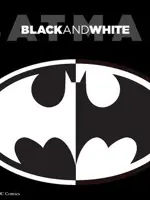 Batman: Black and White