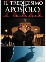 Il tredicesimo apostolo - Il prescelto