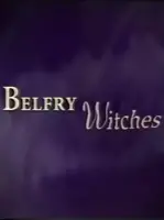 Belfry Witches