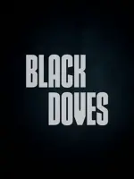 Black Doves