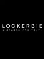 Lockerbie: A Search for Truth