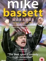 Mike Bassett: Manager