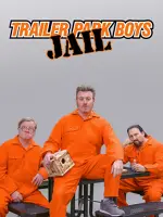 Trailer Park Boys: JAIL