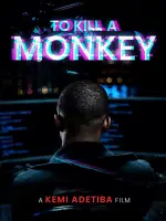 To Kill A Monkey
