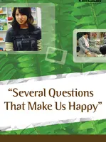 Several Questions That Make Us Happy