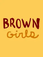 Brown Girls