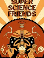 Super Science Friends