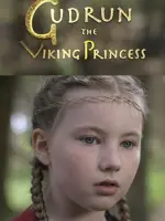 Гудрун: Принцесса викингов