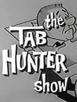 The Tab Hunter Show