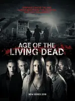 Age of the Living Dead