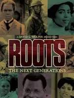 Roots: The Next Generations