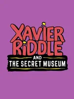 Xavier Riddle and the Secret Museum