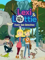 Lexi & Lottie: Trusty Twin Detectives