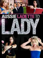 Aussie Ladette to Lady